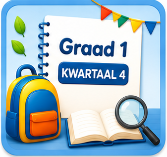 Graad 1 – Kwartaal 4 - Nieu Sol Education G1K4