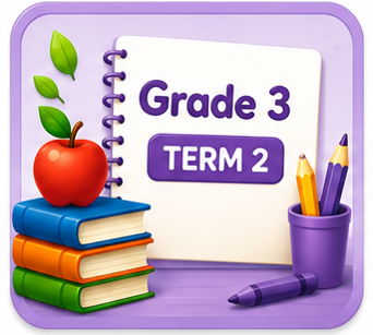 Grade 3 - Term 2